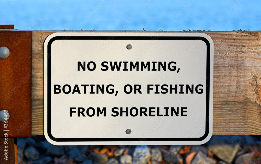 no swimming, boating, fishing