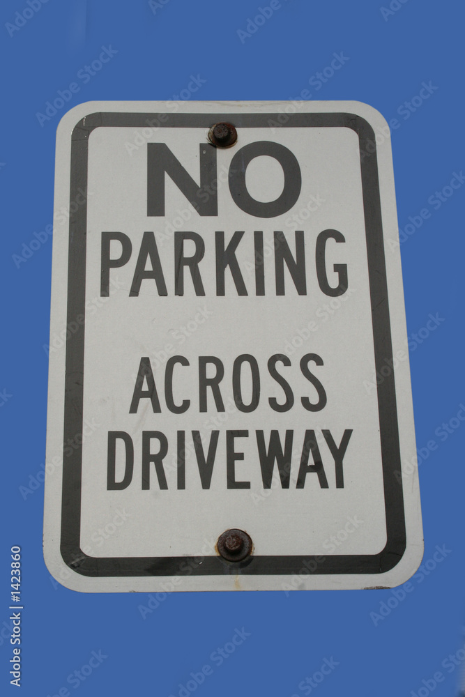 no parking across driveway sign