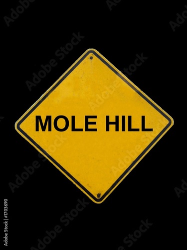 molehill  humor sign