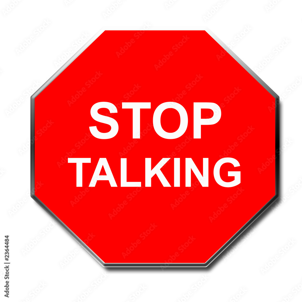 Stop Talking Sign Stock Illustration Adobe Stock