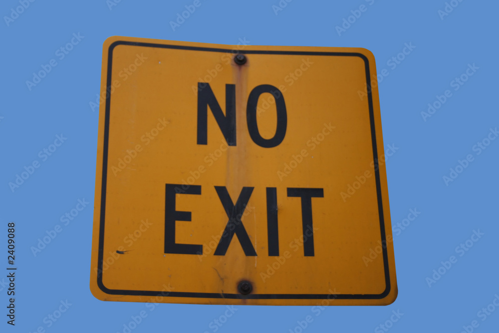 no exit sign no exit sign