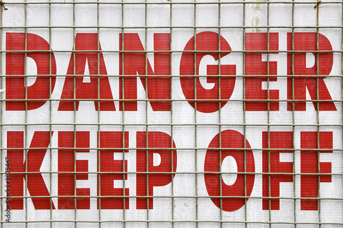 danger keep off sign