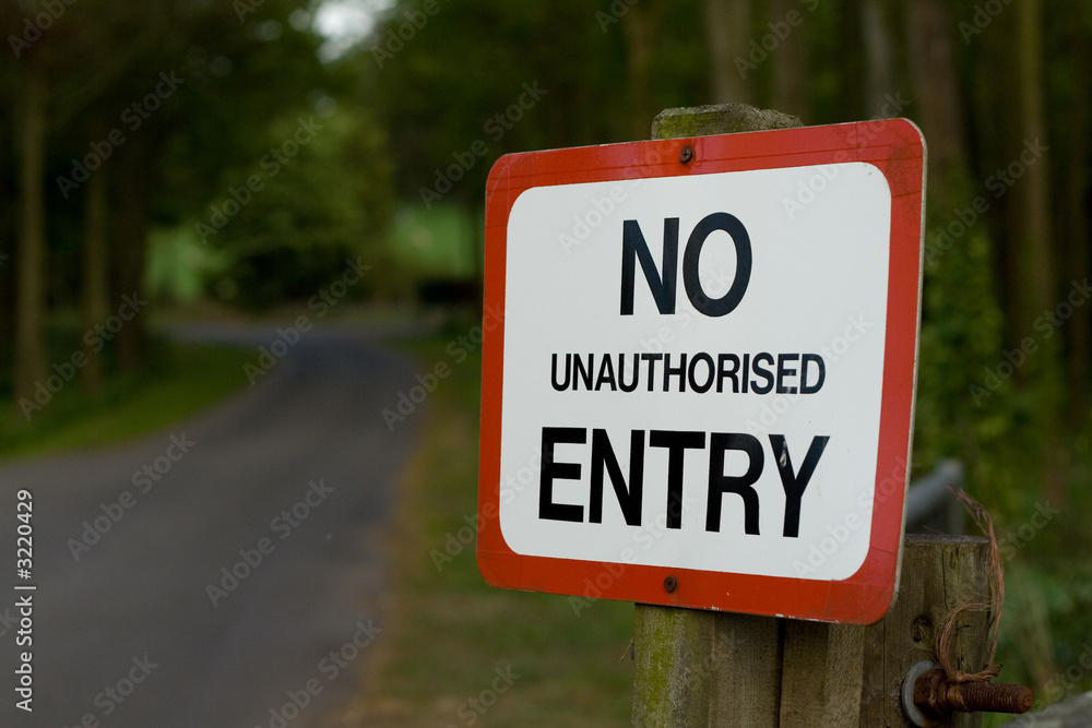 no unauthorised entry sign, driveway, warning
