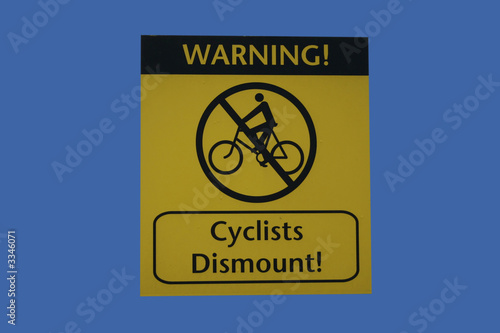 cyclists dismount sign