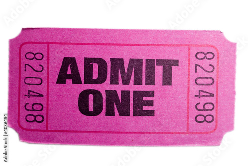 Admit one ticket