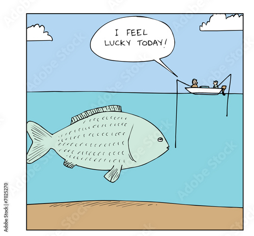 I feel lucky today