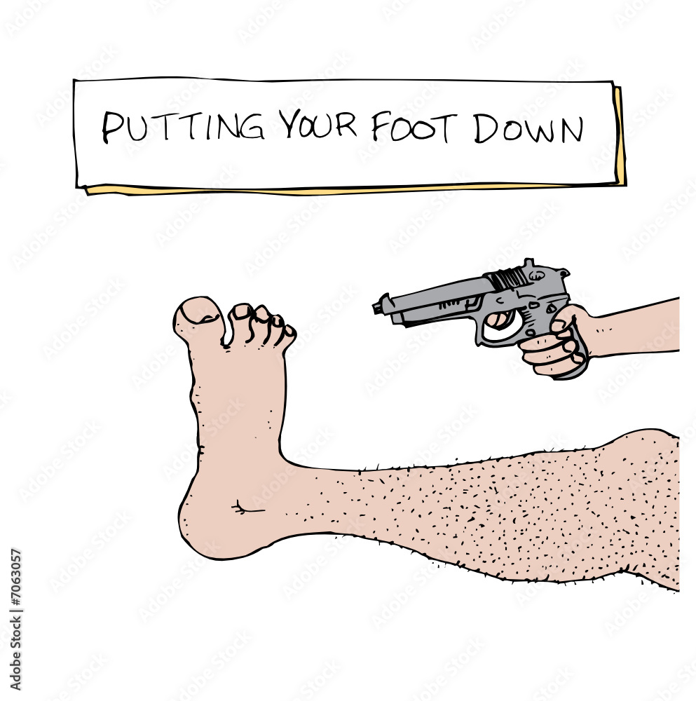 Putting Your Foot Down Stock Vector Adobe Stock