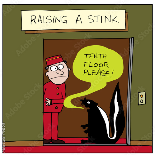 Raising a Stink