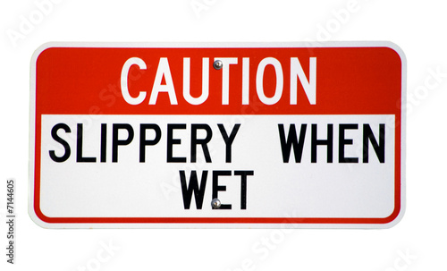 Isolated Caution Slippery When Wet Sign