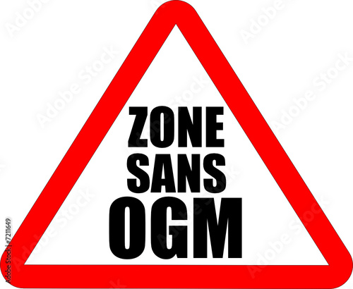 Panneau Zone Sans OGM