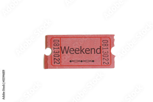 Single ticket with "weekend" text, on white