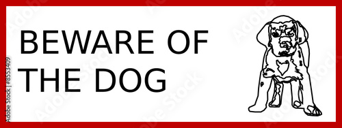 Beware of the dog