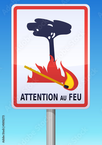 Panneau de signalisation feu de forêt français