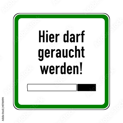 schild hier darf geraucht werden