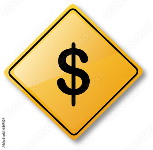 Dollar Symbol Traffic Sign
