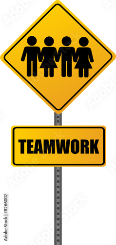 Teamwork Road Sign