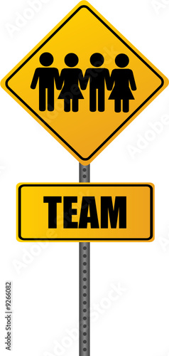 Team Road Sign