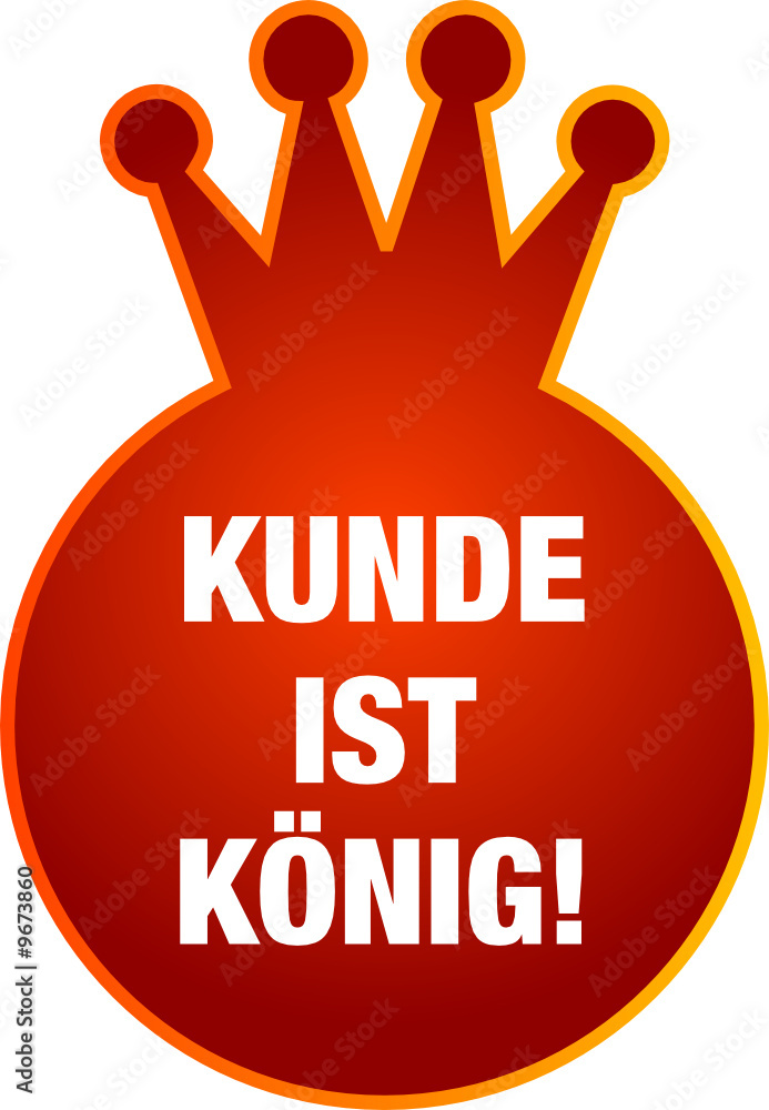 Kunde ist König Schild Icon Adobe Stock