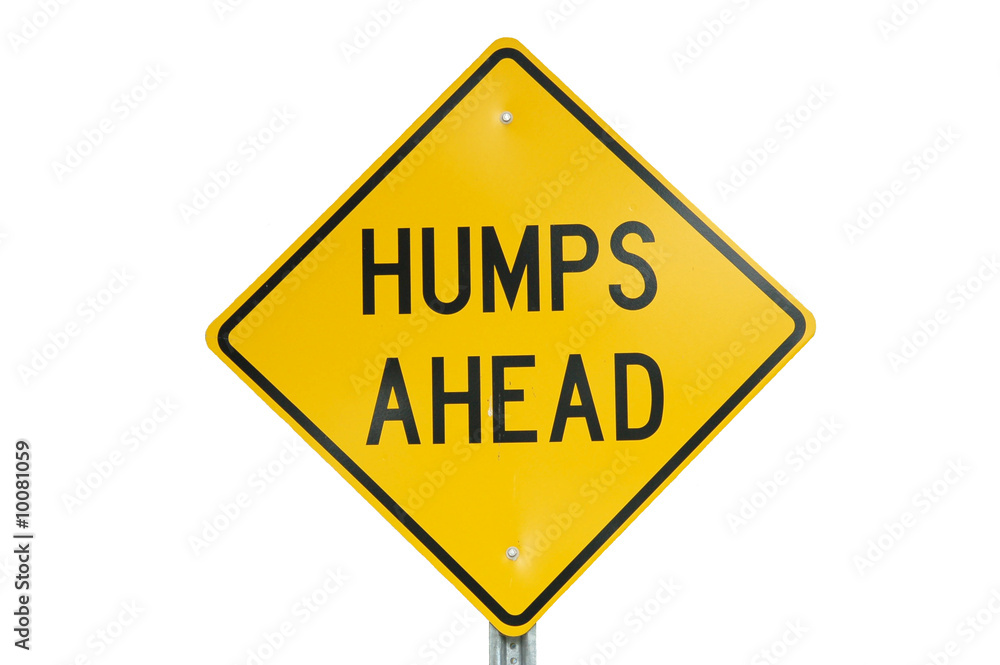 Humps Ahead sign isolated on white Humps Ahead sign isolated on white