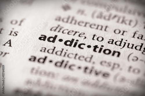 Dictionary Series - Health: addiction photo
