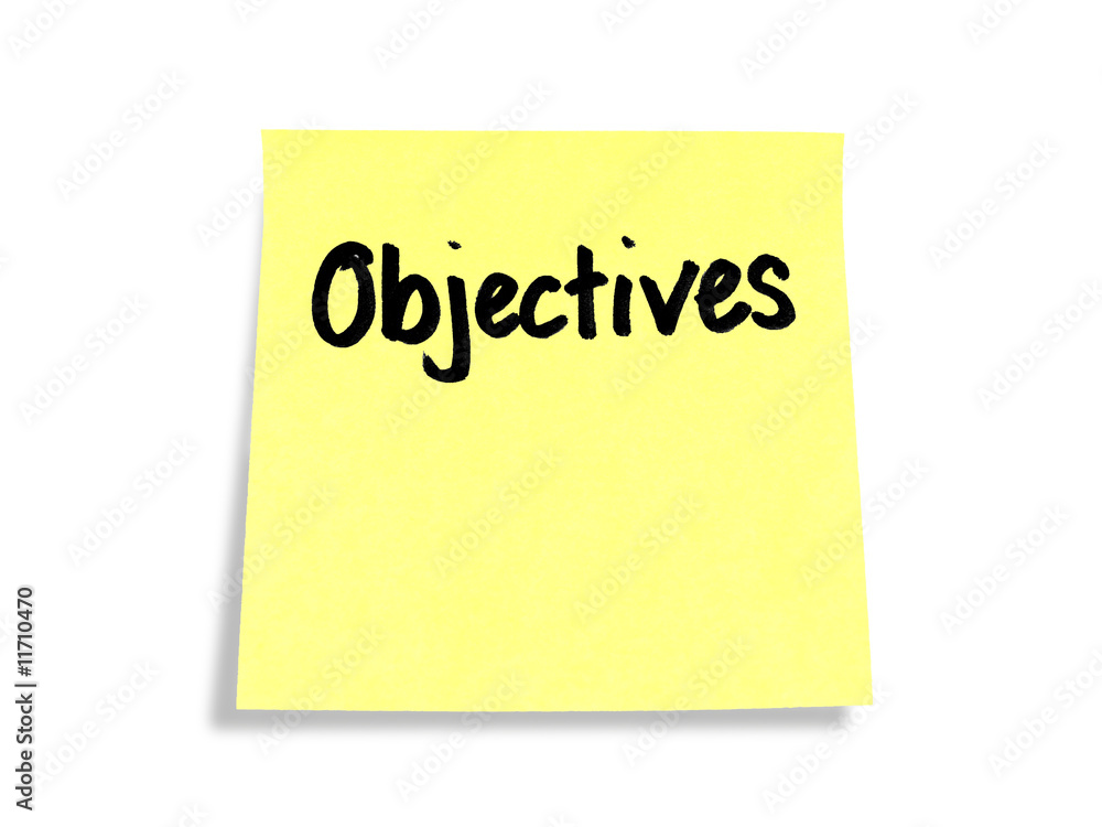 Stickies/Post-it Notes: Objectives Stickies/Post-it Notes: Objectives