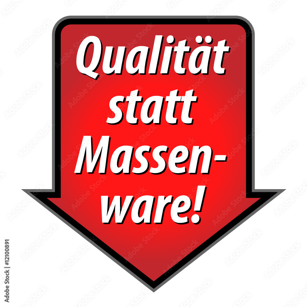 Fototapeta premium Button Qualität statt Massenware