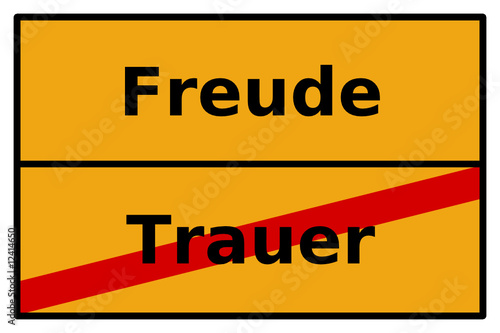 Freude - Trauer