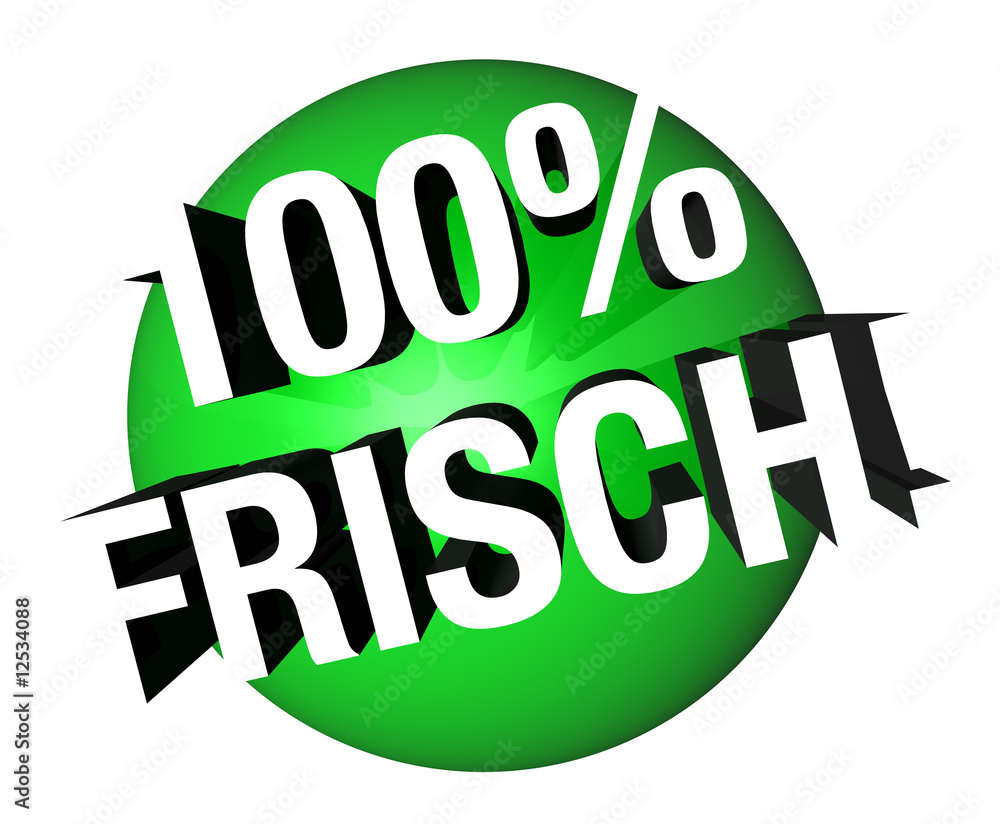 Fototapeta premium 100% Frisch Button