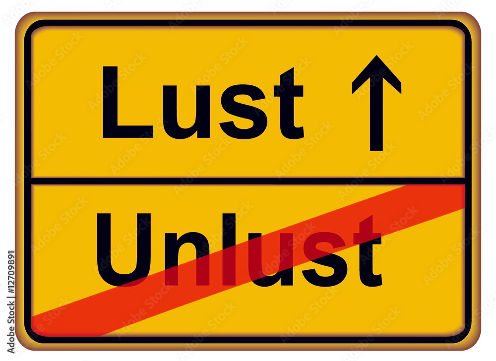 Lust – Unlust Lust – Unlust