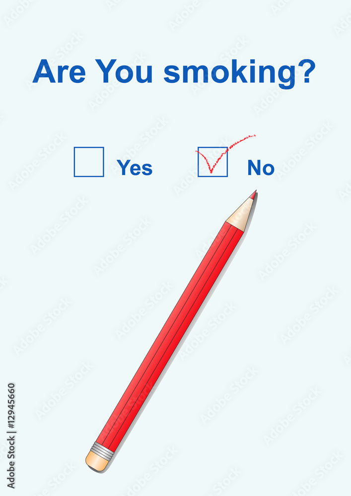 The negative answer to a question on smoking and red pencil The negative answer to a question on smoking and red pencil