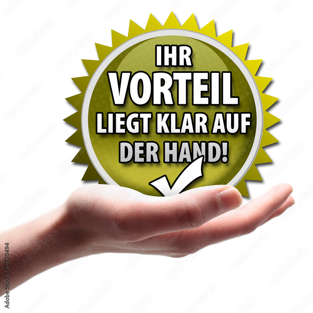 Ihr Vorteil liegt klar auf der Hand! Ihr Vorteil liegt klar auf der Hand!