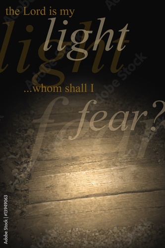 The Lord is my light