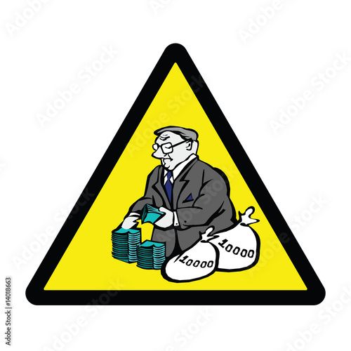 Greedy Banker Hazard Warning Sign