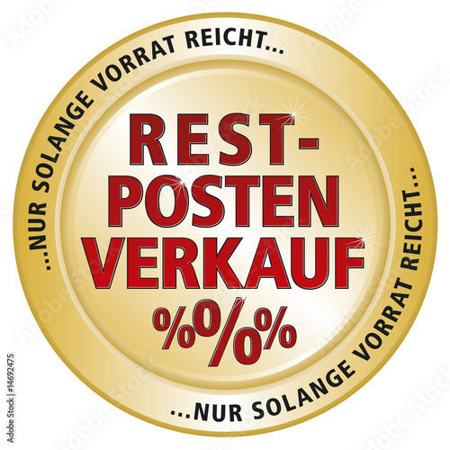 Restpostenverkauf - nur solange Vorrat reicht