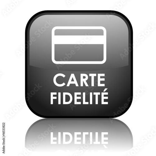 Bouton carré vecteur "CARTE FIDELITE" avec reflet (noir)