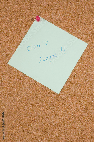 memo board with message: dont forget