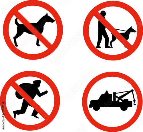 No dogs,no burglars and towing sign