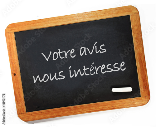 Votre avis nous intéresse