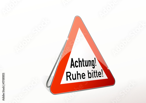 Bitte Ruhe!