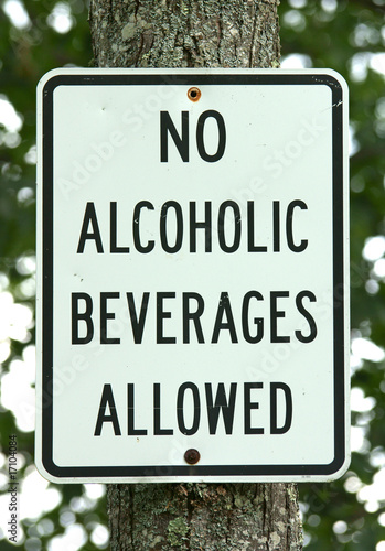 No Alcoholic Beverages Allowed sign
