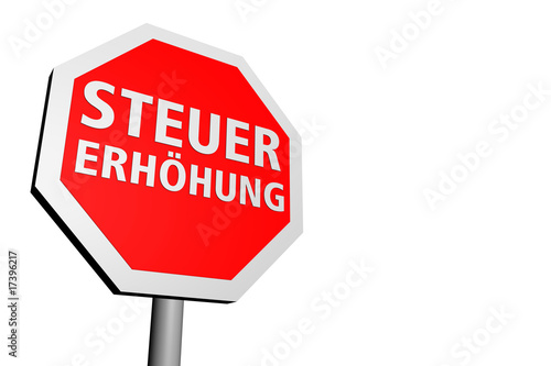 Stoppschild schraeg, Steuererhöhung