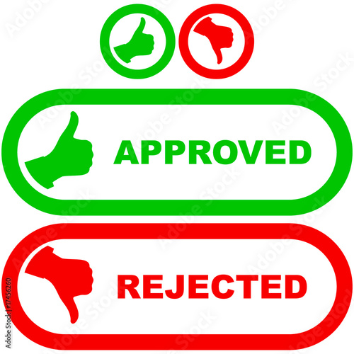 Approved and rejected labels.