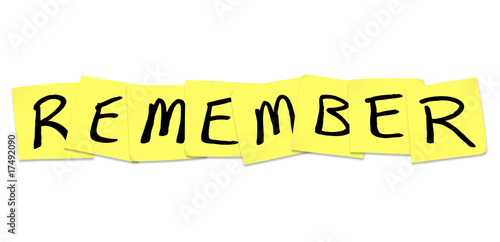 Remember - Word on Yellow Sticky Notes photo