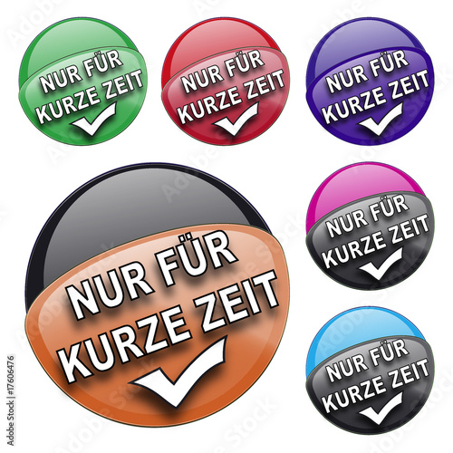 Nur für kurze Zeit