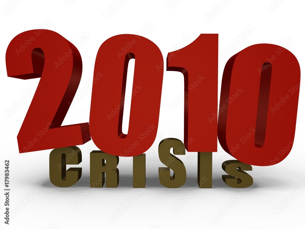 2010 blancing or crashing crisis? - 3D image 2010 blancing or crashing crisis? - 3D image
