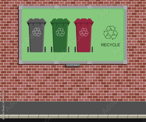 Advertising board mounted on wall with recycle message