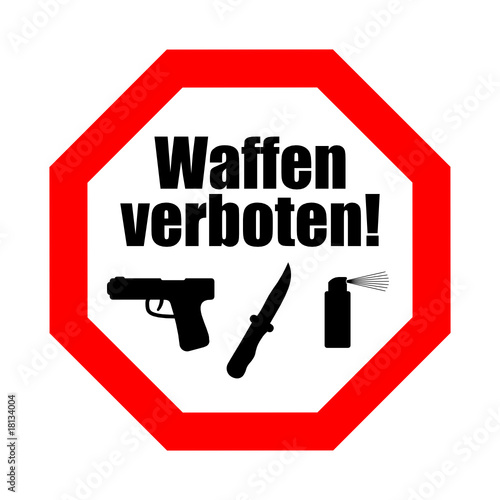 schild waffen verboten! II