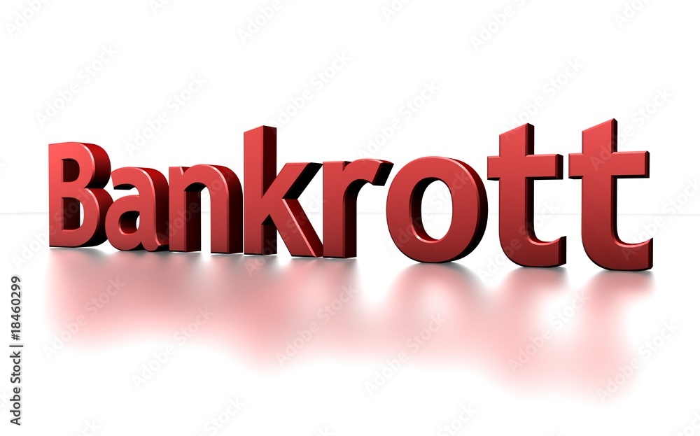 Bankrott - Finanzkrise Bankrott - Finanzkrise