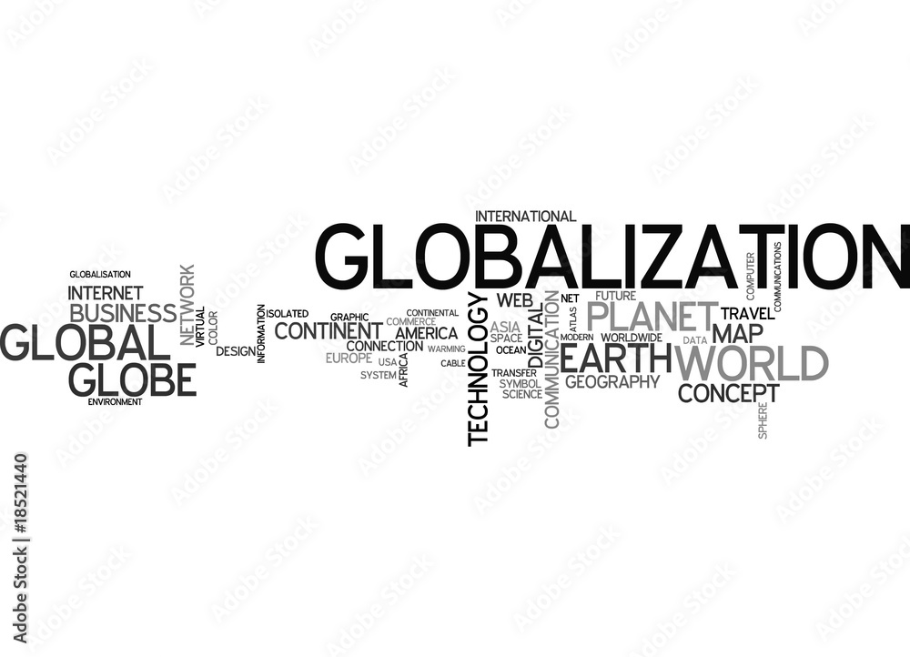 Globalization Globalization