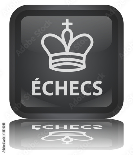 Bouton "Echecs" avec symbole "Roi" (carré - vecteur - reflet)